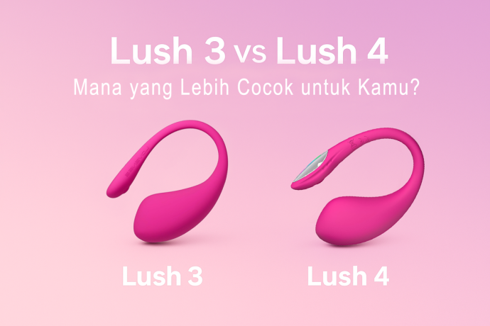 Perbedaan Lovense Lush 3 dan Lush 4